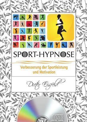 SPORT-HYPNOSE von Eisfeld,  Dieter