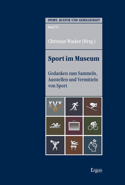 Sport im Museum von Wacker,  Christian