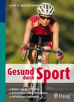 Sport stoppt Stress von Beuth,  Josef