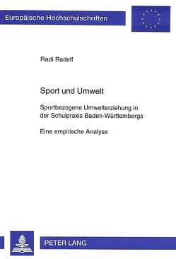 Sport und Umwelt von Radeff,  Radi