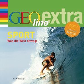 Sport – Was die Welt bewegt von Boning,  Wigald, Nusch,  Martin