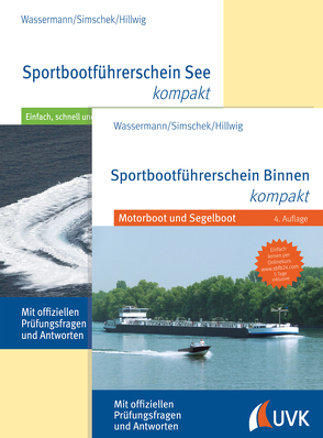 Sportbootführerscheine Binnen und See von Daniel,  Hillwig, Matthias,  Wassermann, Roman,  Simschek