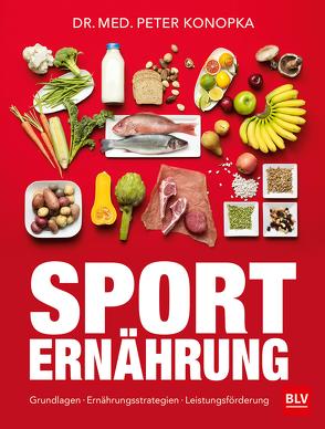 Sporternährung von Konopka,  Peter