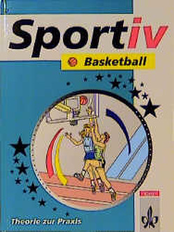 Sportiv Basketball von Krüger,  Werner, Reim,  Herbert