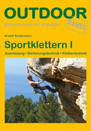 Sportklettern I von Kontermann,  Kristof