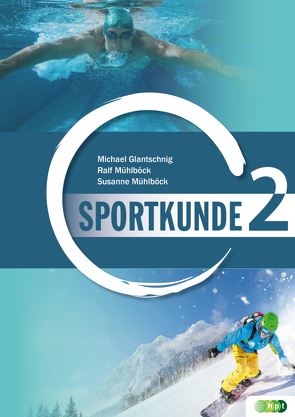 Sportkunde. Band 2 von Glantschnig,  Michael, Mühlböck,  Ralf, Mühlböck,  Susanne