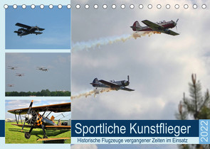 Sportliche Kunstflieger (Tischkalender 2022 DIN A5 quer) von Klünder,  Günther