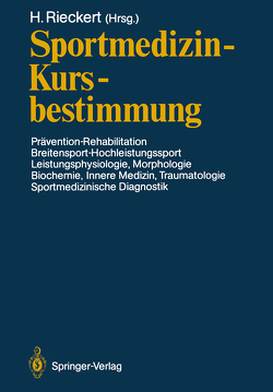 Sportmedizin — Kursbestimmung von Rieckert,  Hans