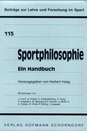 Sportphilosophie – Ein Handbuch von Haag,  Herbert