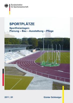 Sportplätze von Schlesiger,  Günther