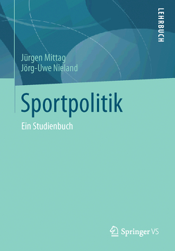 Sportpolitik von Mittag,  Jürgen, Nieland,  Jörg Uwe