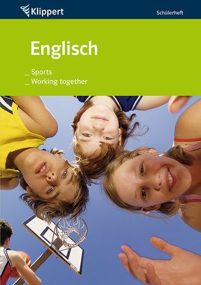 Sports | Working together von Fehily,  Peggy, Schmitt-Ford,  Heidi