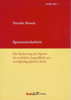 Sportsozialarbeit von Banek,  Natalie