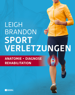 Sportverletzungen von Brandon,  Leigh, Tönjes,  Dr. med. Sibylle