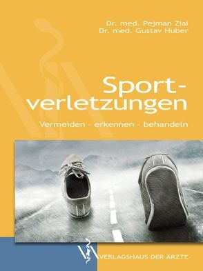 Sportverletzungen von Huber,  Gustav, Ziai,  Pejman