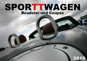 SPORTWAGEN Roadster und Coupés (Tischkalender 2019 DIN A5 quer) von SchnelleWelten