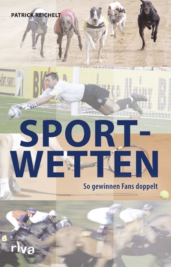 Sportwetten von Reichelt,  Patrick