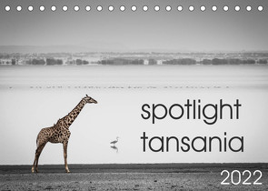 spotlight tansania (Tischkalender 2022 DIN A5 quer) von und Stefanie Krüger,  Carsten