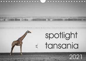 spotlight tansania (Wandkalender 2021 DIN A4 quer) von und Stefanie Krüger,  Carsten