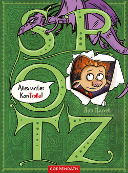 Spotz (Bd. 1) von Haefs,  Gabriele, Harrell,  Rob