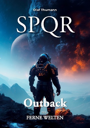 SPQR Outback von Thumann,  Olaf