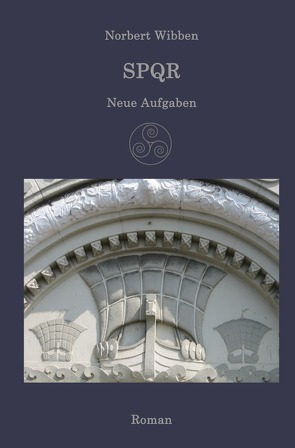 SPQR / SPQR – Neue Aufgaben von Wibben,  Norbert