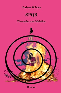 SPQR / SPQR – Töversche und Malefica von Wibben,  Norbert