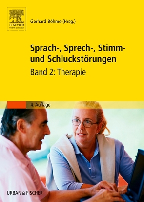 Sprach-, Sprech-, Stimm- und Schluckstörungen von Böhme,  Gerhard