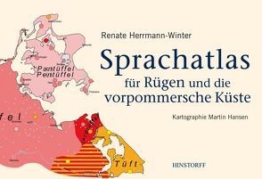 Sprachatlas für Rügen und die vorpommersche Küste von Hansen,  Martin, Herrmann-Winter,  Renate