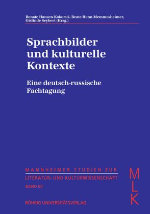 Sprachbilder und kulturelle Kontexte von Hansen-Kokoruš,  Renate, Henn-Memmesheimer,  Beate, Seybert,  Gislinde