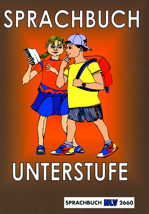 Sprachbuch Unterstufe von Nyffeler,  Kurt