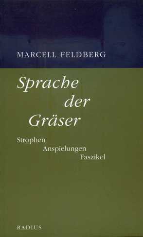 Sprache der Gräser von Feldberg,  Marcell