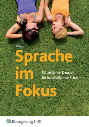 Sprache im Fokus von Elfring,  Raymund