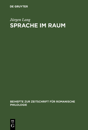 Sprache im Raum von Lang,  Jürgen