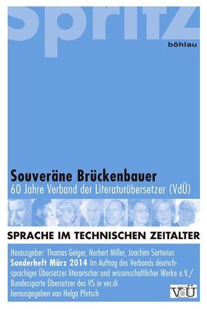 Sprache im technischen Zeitalter / Souveräne Brückenbauer von Pfetsch,  Helga