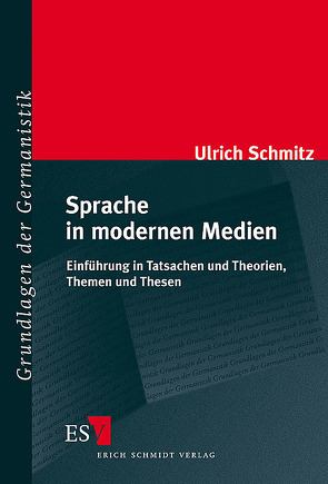 Sprache in modernen Medien von Schmitz,  Ulrich