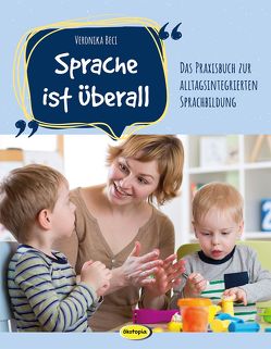 Sprache ist überall von Beci,  Veronika