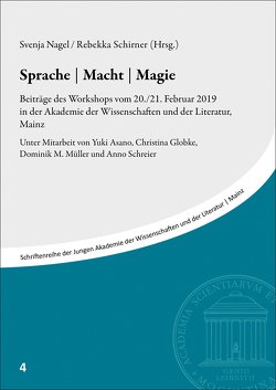 Sprache | Macht | Magie von Asano,  Yuki, Globke,  Christina, Müller,  Dominik M., Nagel,  Svenja, Schirner,  Rebekka, Schreier,  Anno