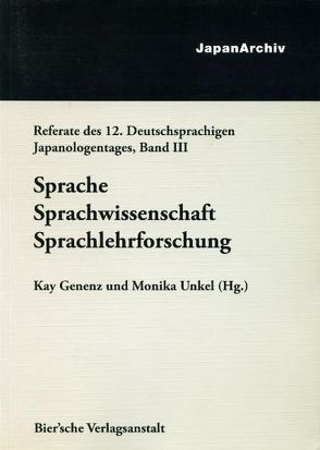 Sprache, Sprachwissenschaft, Sprachlehrforschung von Genenz,  Kay, Unkel,  Monika