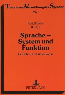 Sprache – System und Funktion von Beier,  Rudolf