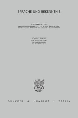 Sprache und Bekenntnis. von Frühwald,  Wolfgang, Niggl,  Günter