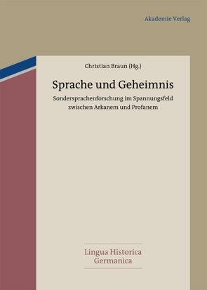 Sprache und Geheimnis von Braun,  Christian