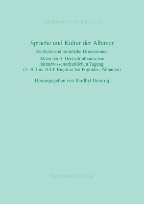 Sprache und Kultur der Albaner von Demiraj,  Bardhyl