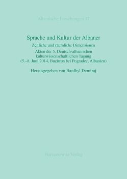 Sprache und Kultur der Albaner von Demiraj,  Bardhyl