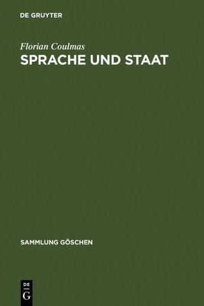 Sprache und Staat von Coulmas,  Florian