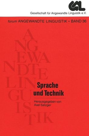 Sprache und Technik von Satzger,  Axel