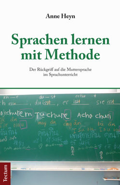 Sprachen lernen mit Methode von Heyn,  Anne