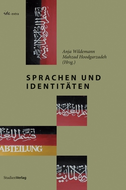 Sprachen und Identitäten von Hoodgarzadeh,  Mahzad, Wildemann,  Anja