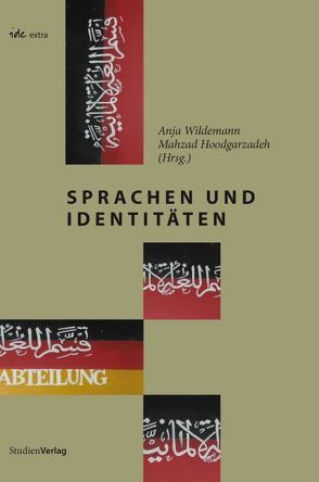 Sprachen und Identitäten von Hoodgarzadeh,  Mahzad, Wildemann,  Anja