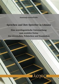 Sprachen und ihre Sprecher in Litauen von Kostiucenko,  Anastasija